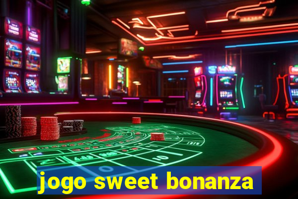 jogo sweet bonanza